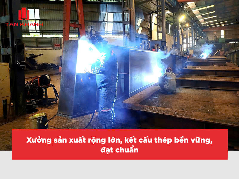 xưởng sản xuất của Tân Khánh Steel