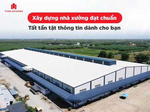 xây dựng nhà xưởng