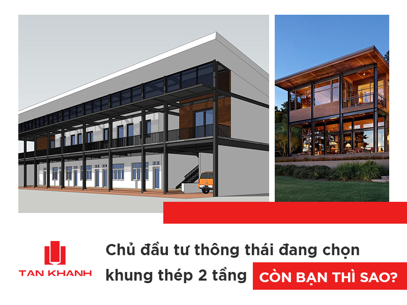 xây nhà thép 2 tầng